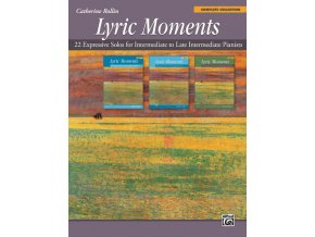 Catherine Rollin - Lyric Moments - 1-3