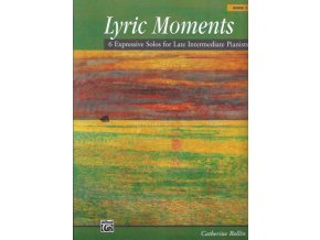 Catherine Rollin - Lyric Moments 3