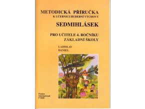 Sedmihlásek - metodická příručka k učebnici HV 4