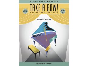 Carollyn Miller - Take a Bow! Book 4