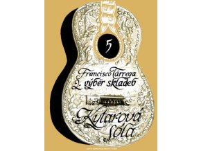 Tárrega Francisco - Výběr skladeb 2