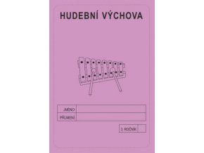 Hudební výchova - školní sešit 3