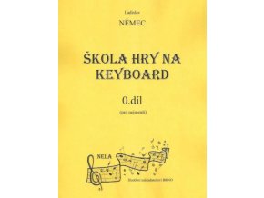 L. Němec - Škola hry na keyboard 0. díl