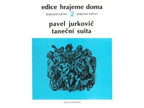 Pavel Jurkovič - Taneční suita