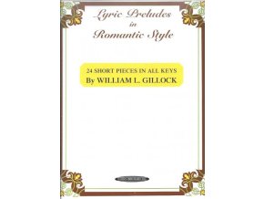 549 w gillock lyric preludes in romantic style