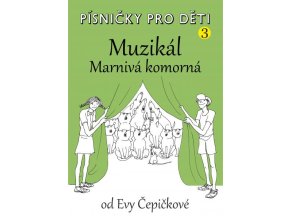 6282 pisnicky pro deti 3 muzikal marniva komorna