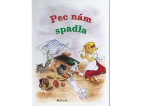 Pec nám spadla