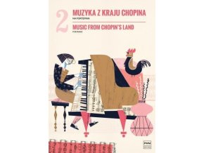 Muzyka z kraju Chopina 2