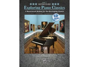 Exploring Piano Classics Repertoire, Book 1 + CD