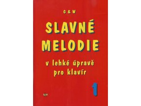 762 slavne melodie v lehke uprave pro klavir 1 cd