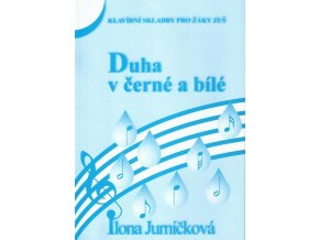 Ilona Jurníčková - Duha v černé a bílé 2