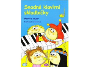 Snadné klavírní skladbičky 1. díl