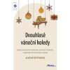10218 dvouhlase vanocni koledy