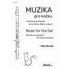 Milan Dlouhý - Muzika pro kočku