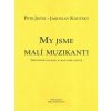 108 my jsme mali muzikanti metodicke poznamky