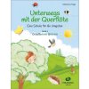 Unterwegs mit der Querflöte 1 - Škola pro nejmenší hráče na příčnou flétnu