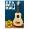 21 Easy Hits For Ukulele