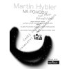 Martin Hybler Na pohodu B