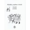 414 pisnicko pojd si hrat metodika