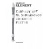 M. Klement - Základy hry na sopránovou zobcovou flétnu