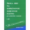 J. Stojan - Škola hry na sopránovou zobcovou flétnu 2