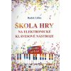 747 r licka skola hry na elektronicke nastroje