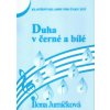 831 ilona jurnickova duha v cerne a bile 2