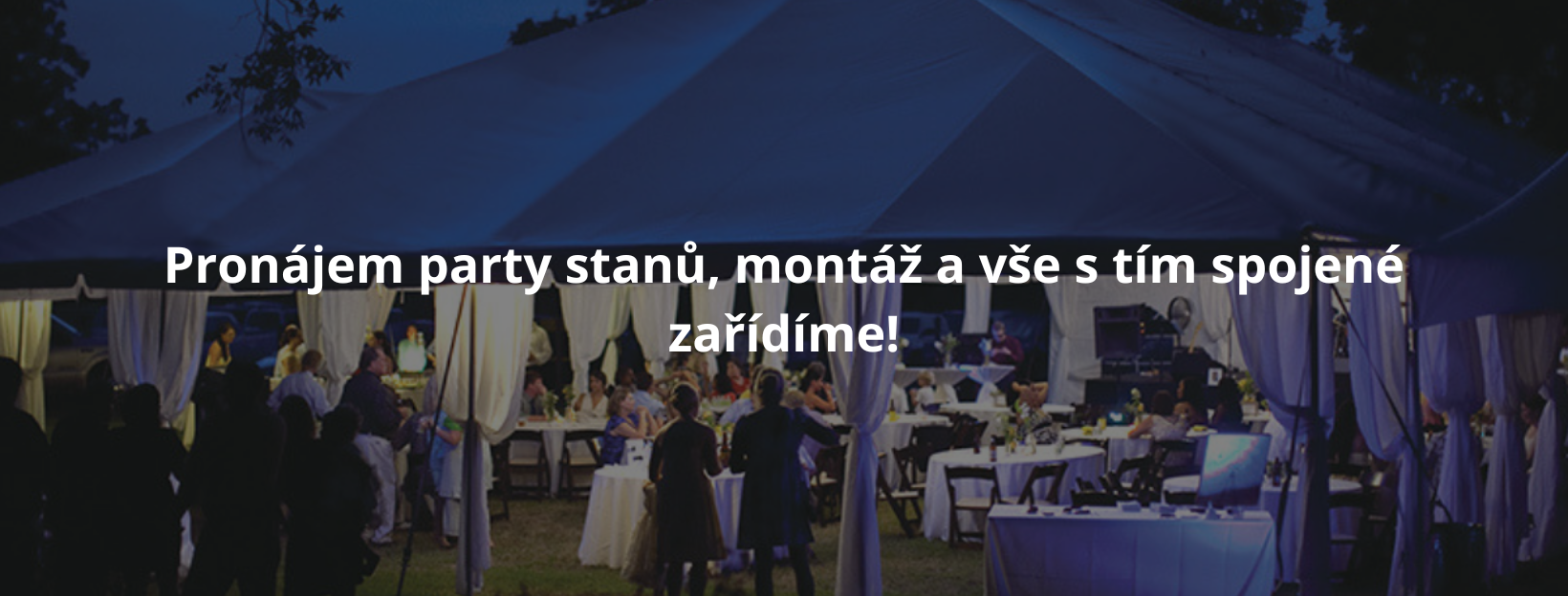 Pronájem party stanů