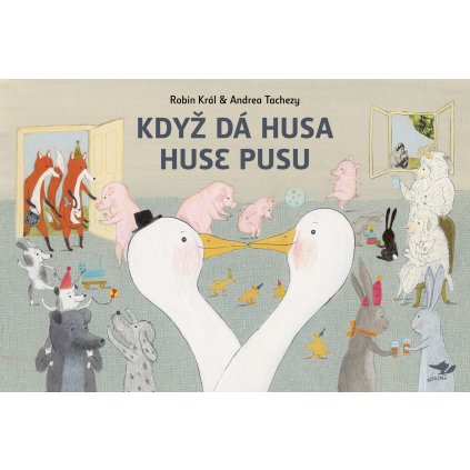 kdyz da husa huse pusu obalka