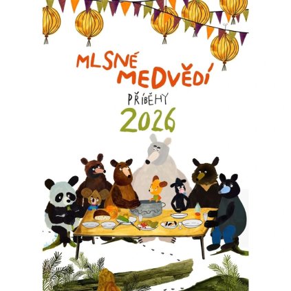 Nástěnný kalendář Mlsné medvědí příběhy 2026