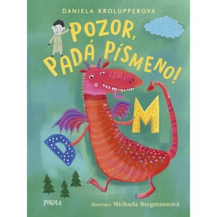 Pozor, padá písmenko! Pikola