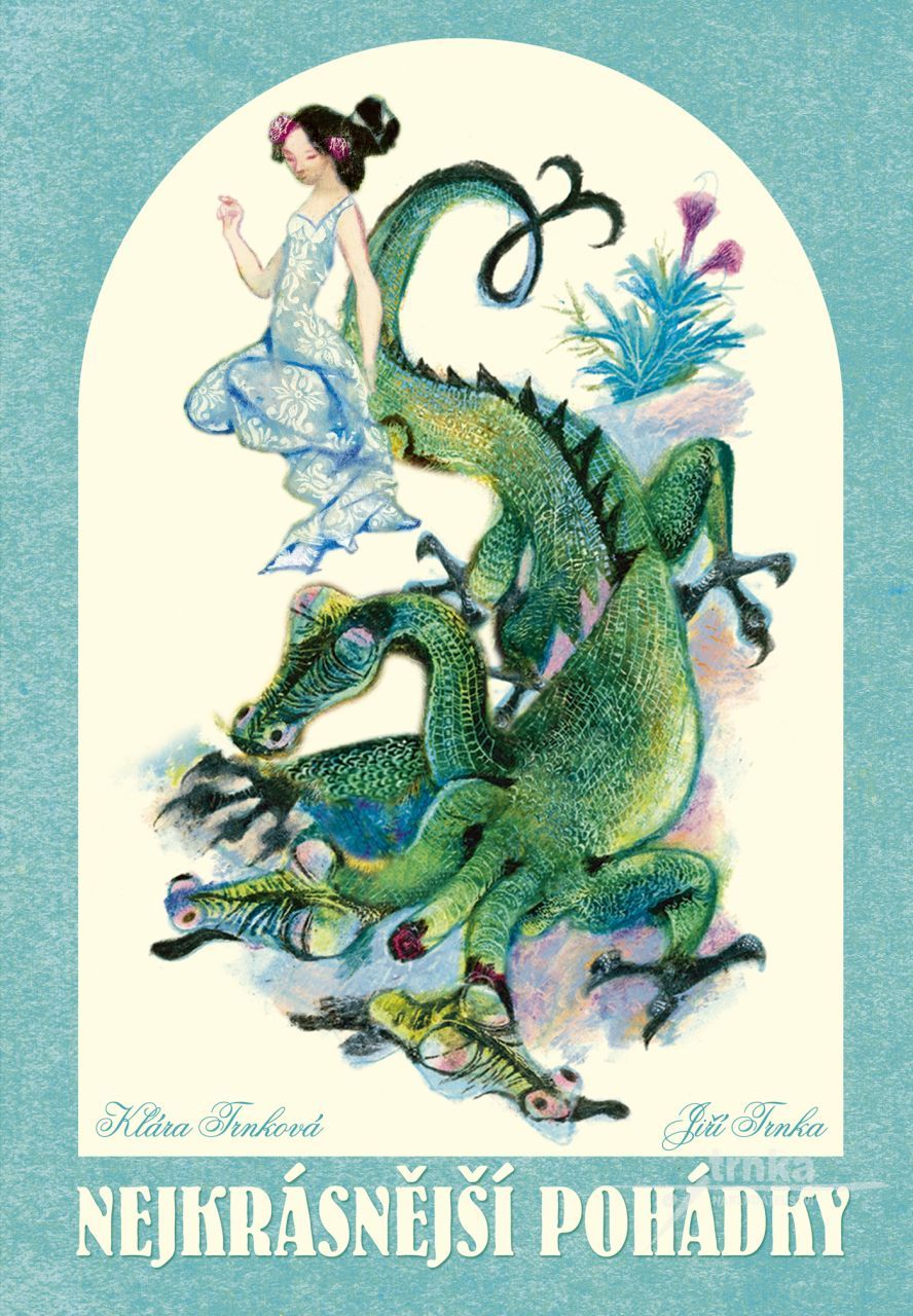 Nejkrásnější pohádky - Klára Trnková