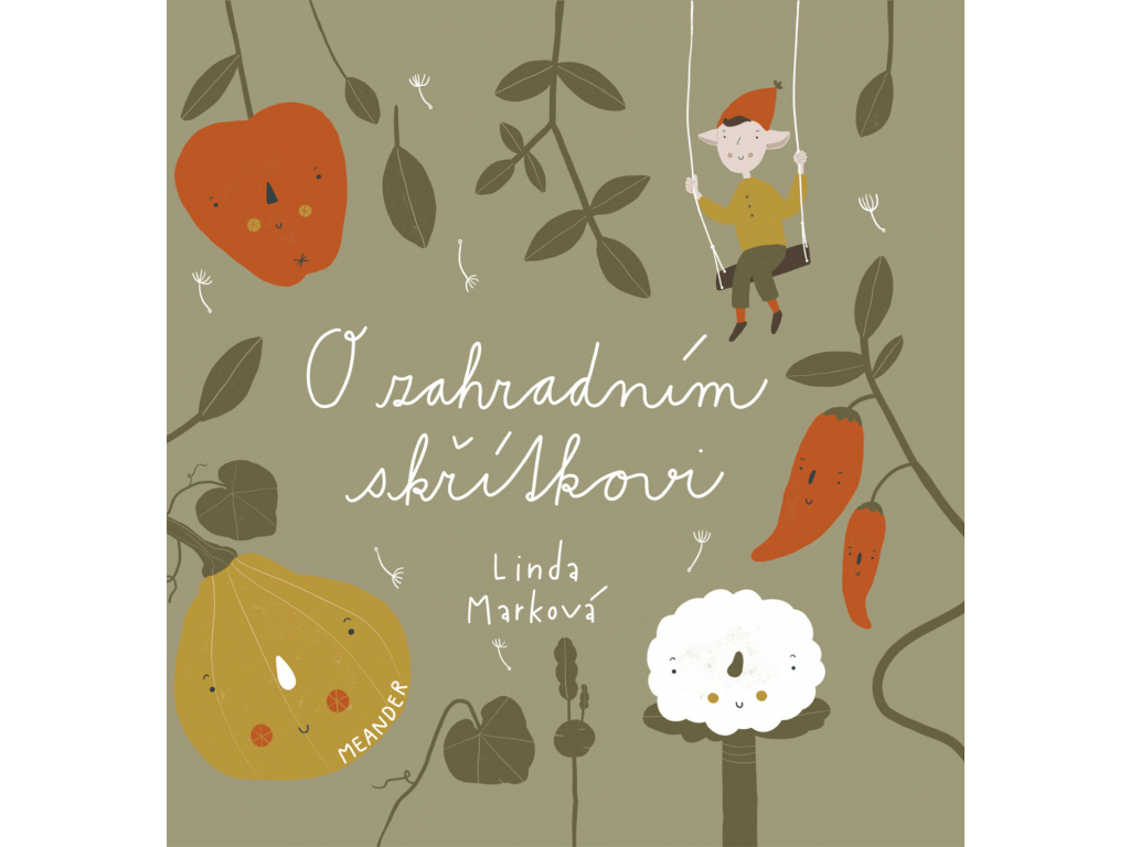 O zahradním skřítkovi - Linda Marková