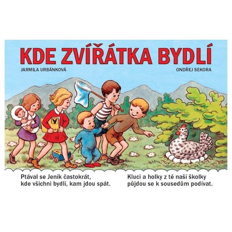 Knížka leporelo CZ text Kde zvířátka bydlí 16x11,5cm 24m+