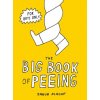 the big book of peeing 9788086803319.280299474.1475027079