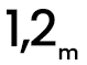 1,2 m