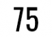 75