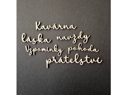 Hurá Papír - přátelství, kavárna, vzpomínky... - kartonové nápisy do alba
