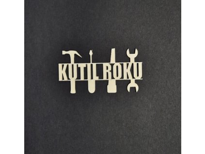 Hurá Papír - KUTIL ROKU / 7,4 x 4 cm - kartonový nápis