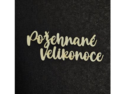 Hurá Papír - Požehnané Velikonoce - český kartonový nápis na blahopřání