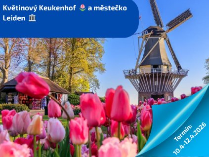 Květinový Keukenhof  🌷 a městečko Leiden  🏛️