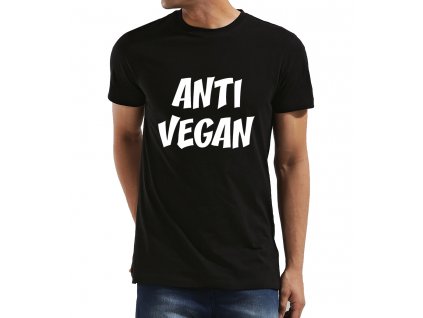 Pánské tričko ANTI VEGAN