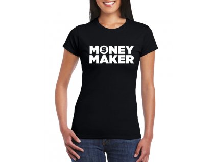 damske tricko Money Maker