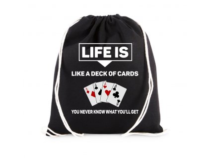 vak Život je jako balíček karet nikdy nevíš jaké karty dostaneš