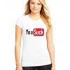 Dámské tričko youtube you suck