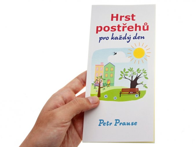 Hrst postřehů pro každý den