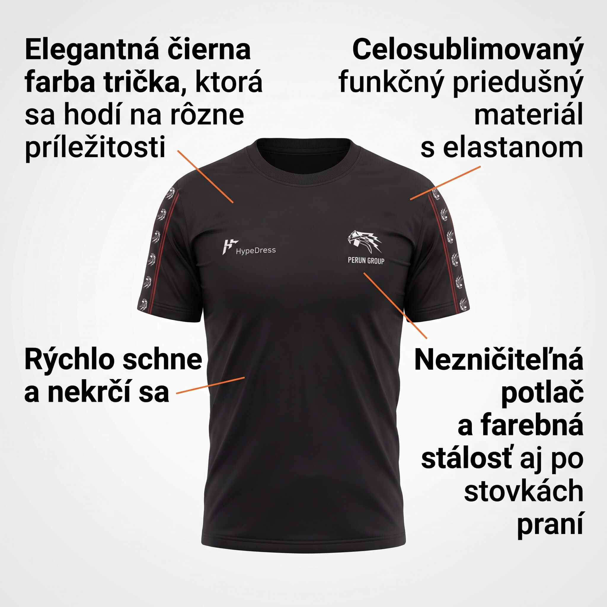 Funkcie trička PERÚN GROUP — priedušný materiál s elastanom, rýchlo schne, nezničiteľná potlač