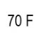 70 F