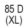 85 D (XL)