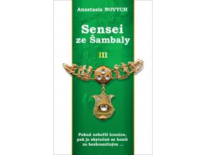 Sensei ze Šambaly. 3 díl